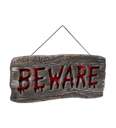 Light Up Hanging Beware Sign